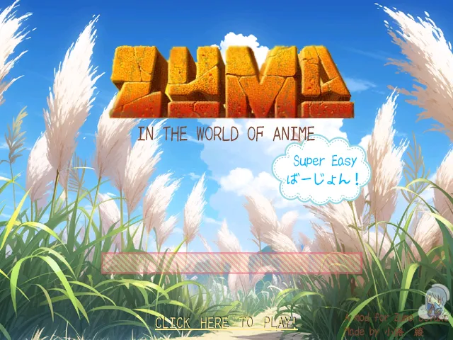 Zuma in The World of Anime Super Easy ばーじょん！ by magical_mirai - Zuma ...