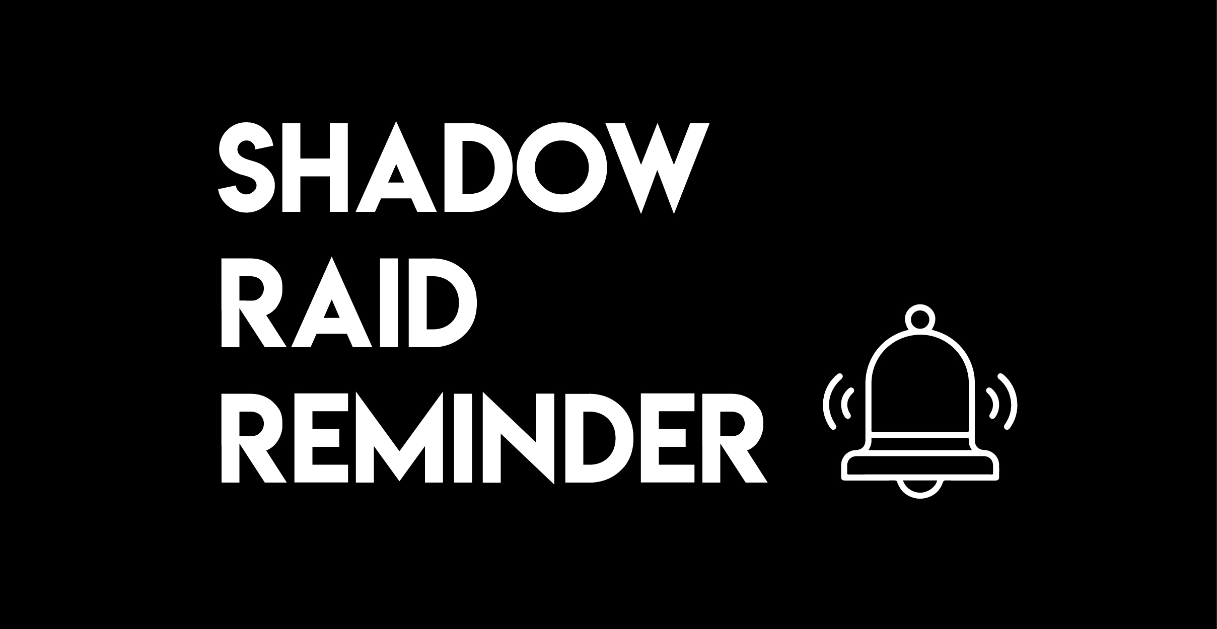 Shadow Raid Reminder PAYDAY 2 Mods