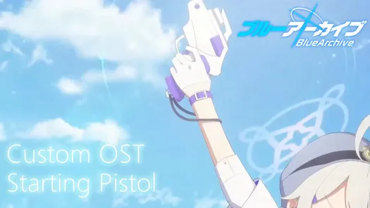 Blue Archive Ost Starting Pistol Joint Firepower Exercise Battle Bgm Custom Ost By Blend 6905